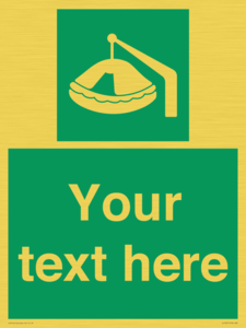 Custom sign Safe condition Davit-launched liferaft